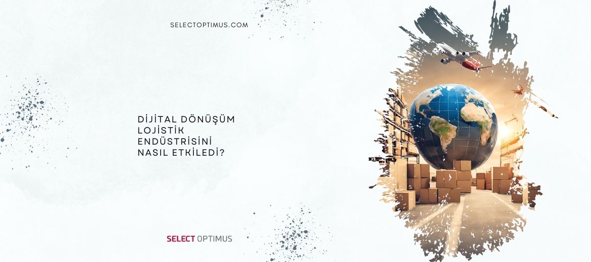 dijital dönüşümde lojistik