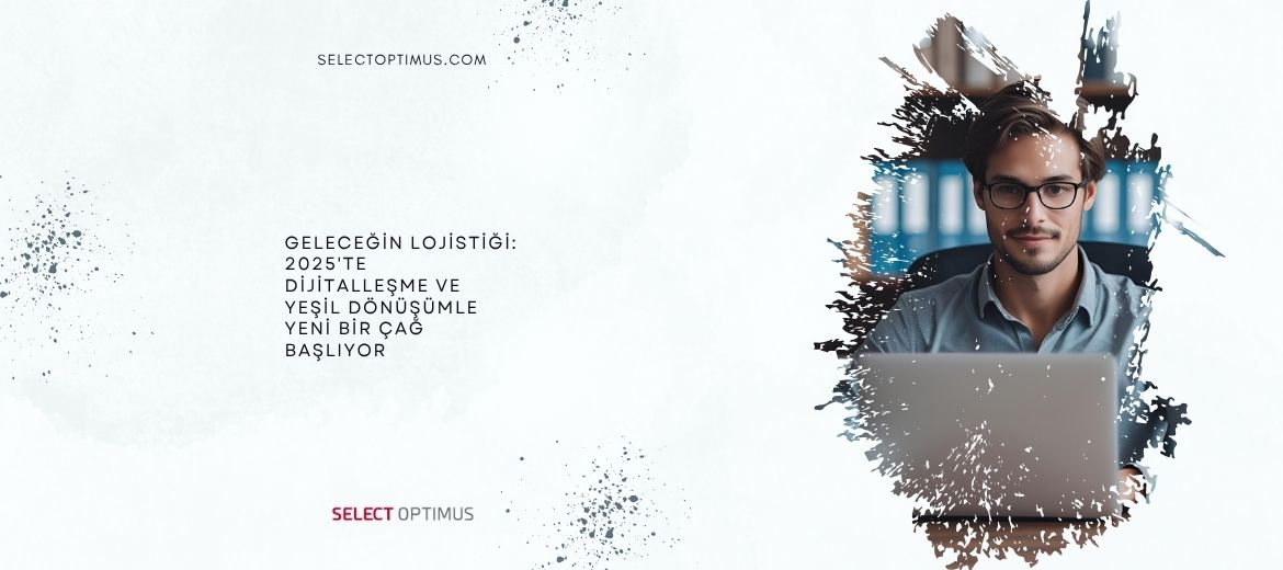 yeşil lojistik ve dijitalleşme