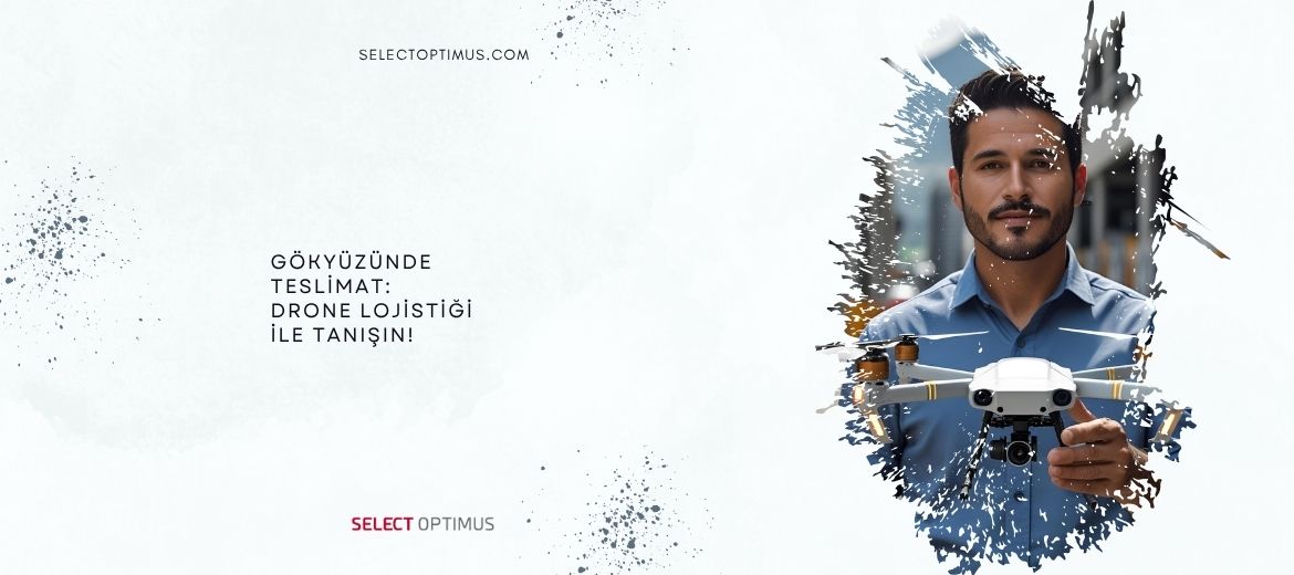 lojistikte drone